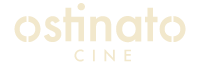 Ostinato Cine